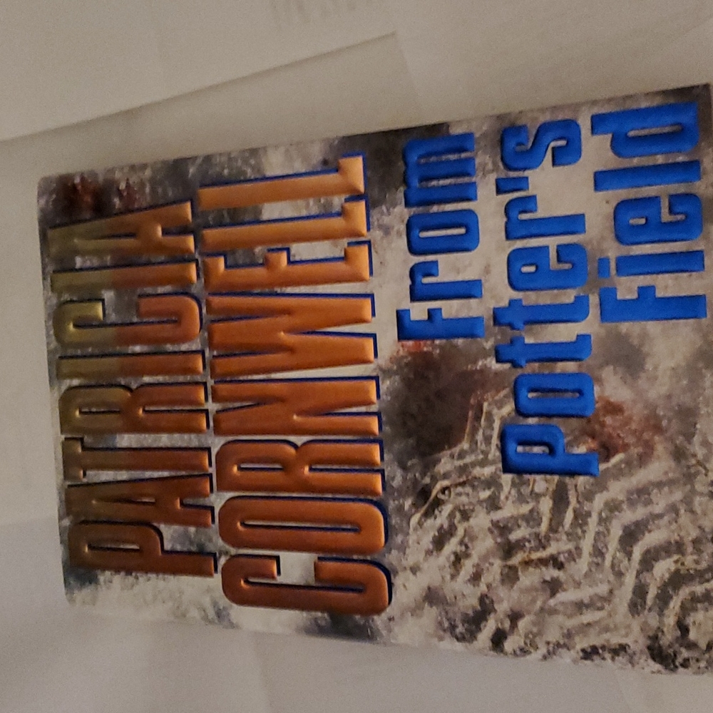 FROM POTTER'S FIELD BY PATRICIA CORNWELL HARDCOVER BOOK